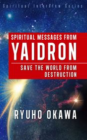 Spiritual Messages from Yaidron - 25 Dec 2021