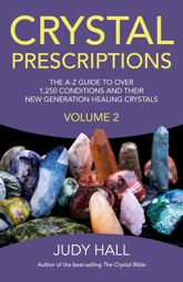 Crystal Prescriptions - 29 Aug 2014