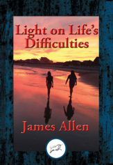 Light on Life's Difficulties - 14 Aug 2016