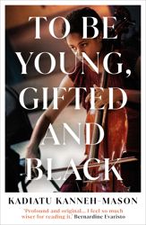 To Be Young, Gifted and Black - 8 May 2025