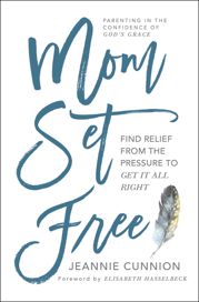 Mom Set Free - 29 Aug 2017