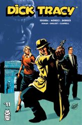 Dick Tracy #11 - 6 Aug 2025