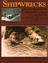 Shipwrecks, Disasters and Rescues of the Graveyard of the Atlantic and Cape Fear - 1 May 2014