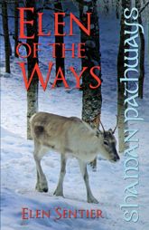 Shaman Pathways - Elen of the Ways - 26 Jul 2013