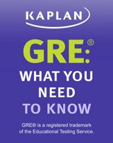 GRE: What You Need to Know - 22 Oct 2012