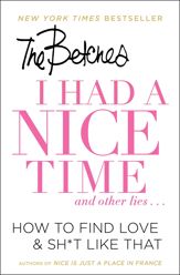 I Had a Nice Time And Other Lies... - 19 Apr 2016
