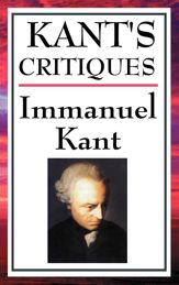 Kant's Critiques - 1 Jul 2013