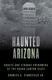 Haunted Arizona - 11 Jun 2020