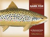 Freshwater Game Fish of North America - 1 Sep 2009