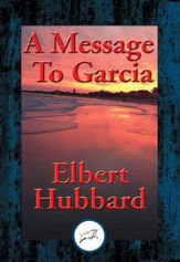 A Message To Garcia - 14 Aug 2016