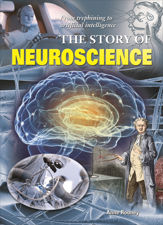 The Story of Neuroscience - 30 Nov 2017