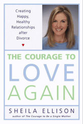 The Courage to Love Again - 6 Oct 2009