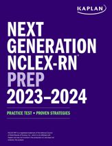 Next Generation NCLEX-RN Prep 2023-2024 - 7 Nov 2023