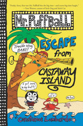 Mr. Puffball: Escape from Castaway Island - 24 Apr 2018