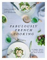 Fabulously French Cooking - 4 Jul 2017