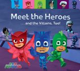 Meet the Heroes . . . and the Villains, Too! - 31 Aug 2021