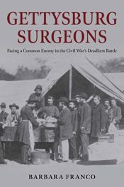Gettysburg Surgeons - 1 Jul 2025