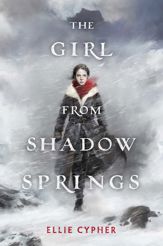 The Girl from Shadow Springs - 9 Feb 2021