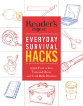 Reader's Digest Everyday Survival Hacks - 5 May 2020