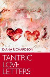 Tantric Love Letters - 25 May 2012
