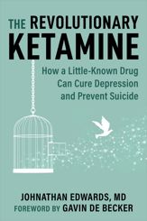 The Revolutionary Ketamine - 11 Jul 2023