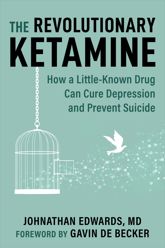 The Revolutionary Ketamine - 11 Jul 2023