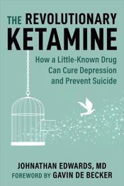 The Revolutionary Ketamine - 11 Jul 2023