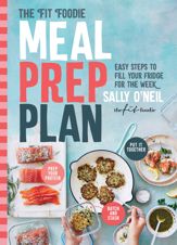 The Fit Foodie Meal Prep Plan - 14 Jan 2020