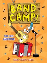 Band Camp! 4: The Big Audition (Band Camp! #4)(A Little Bee Graphic Novel Series for Kids) - 6 Jan 2026
