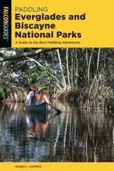 Paddling Everglades and Biscayne National Parks - 1 May 2020