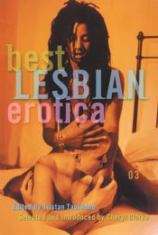 Best Lesbian Erotica 2003 - 24 Apr 2012