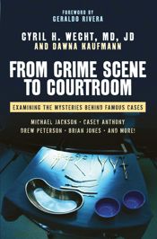 From Crime Scene to Courtroom - 18 Oct 2011