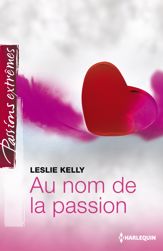 Au nom de la passion - 1 Jul 2014