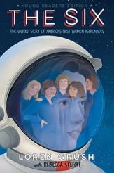 The Six -- Young Readers Edition - 11 Feb 2025