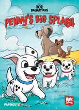 Disney Kids Comics: 101 Dalmatians: Penny's Big Splash - 17 Mar 2026