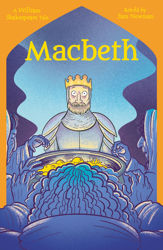 Shakespeare's Tales: Macbeth - 1 Jul 2022