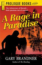 A Rage in Paradise - 1 Jul 2012