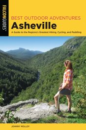 Best Outdoor Adventures Asheville - 1 Nov 2020