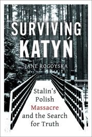 Surviving Katyn - 6 May 2021