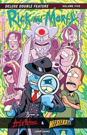 Rick and Morty Vol. 5: Deluxe Double Feature - 24 Jun 2025