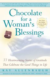 Chocolate For A Woman's Blessings - 21 Feb 2001