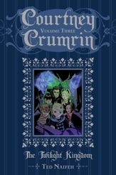 Courtney Crumrin Vol. 3: The Twilight Kingdom - 8 May 2013