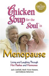 Chicken Soup for the Soul in Menopause - 21 Aug 2012