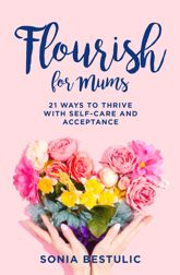 Flourish for Mums - 7 Apr 2021