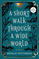 A Short Walk Through a Wide World - 2 Apr 2024