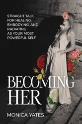 Becoming HER - 8 Apr 2025