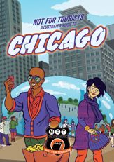 Not For Tourists Illustrated Guide to Chicago - 12 May 2015