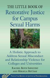 The Little Book of Restorative Justice for Campus Sexual Harms - 9 Jul 2024