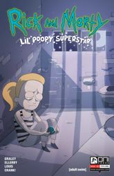Rick and Morty: Lil' Poopy Superstar #3 - 21 Sep 2016