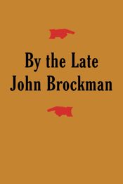 By the Late John Brockman - 16 Sep 2014
